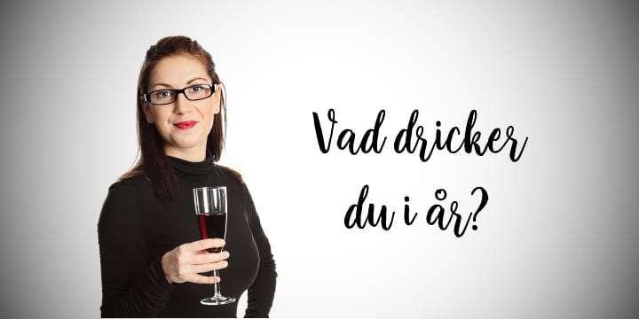 Trendigt: Vad dricker du under 2020?